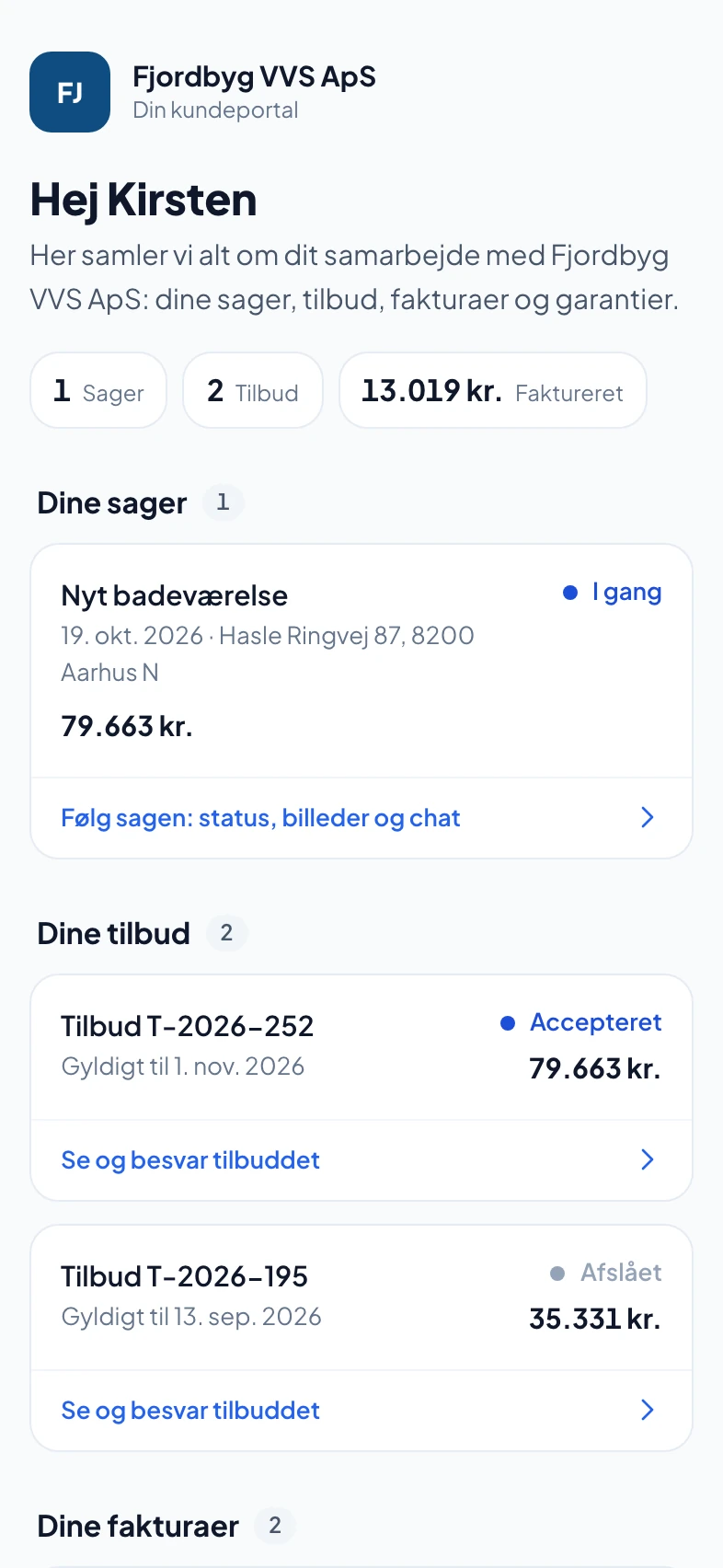 Kundens side med en sag i gang og et accepteret tilbud